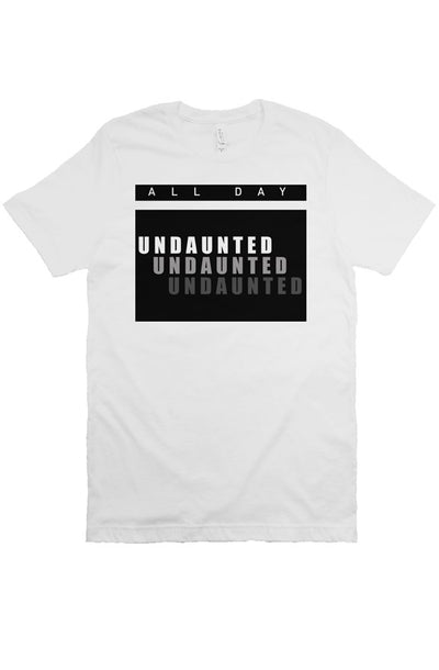 UNDAUNTED - Tees